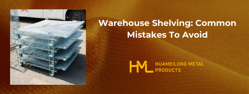 Warehouse Shelving: Common Mistakes To Avoid