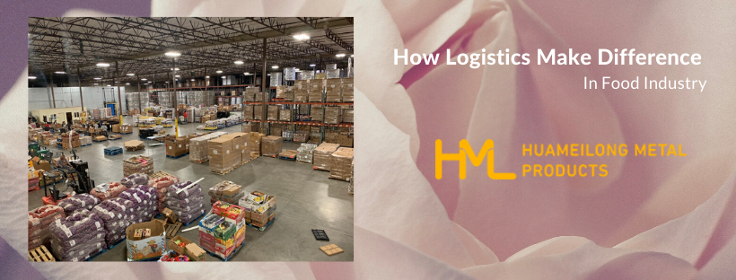 How Logistics Make a Difference in Food Industry