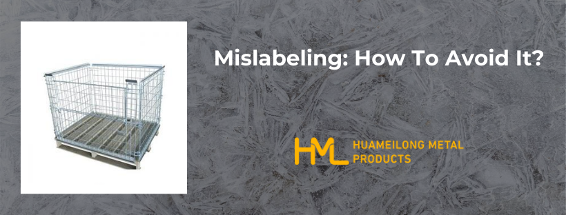 Mislabeling: How To Avoid It?