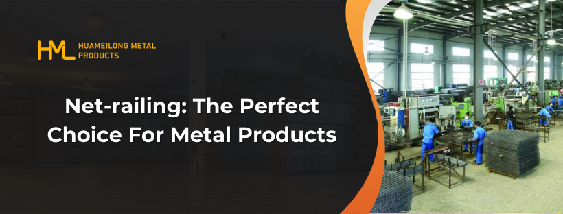 metal products, Net-railing: The Perfect Choice For Metal Products