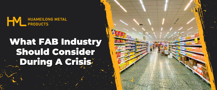 What FAB Industry Should Consider During A Crisis