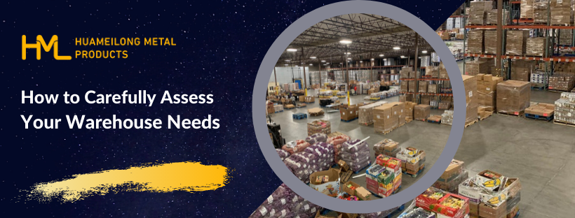 warehouse, How to Carefully Assess Your Warehouse Needs